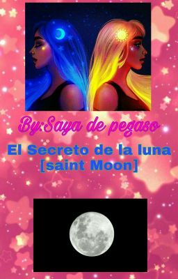 El Secreto del la Luna [Saint Moon Omega]