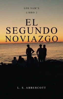 El Segundo Noviazgo ©️ 