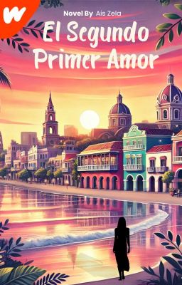 EL SEGUNDO PRIMER AMOR