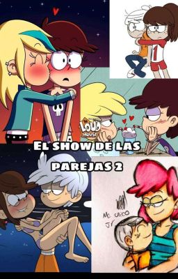 EL SHOW DE LAS PAREJAS 2