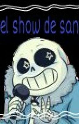 El Show De Sans