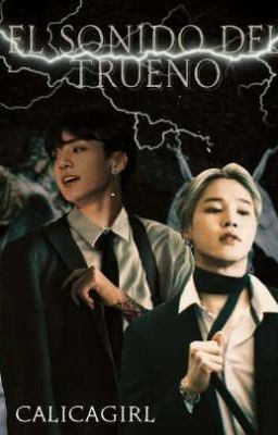 《El sonido del trueno》 kookmin. T.S