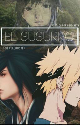 El susurro (Naruto, Madara-Minato)