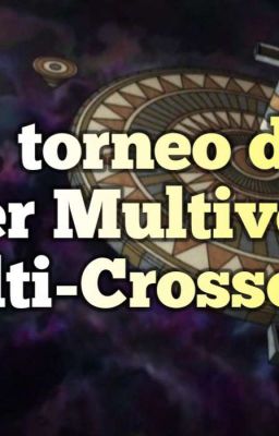 El Torneo del Poder Multiversal