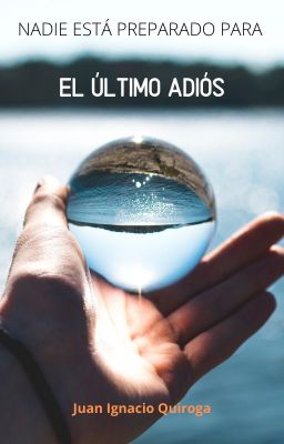 El Último Adiós (Crónicas Oníricas #3.5)