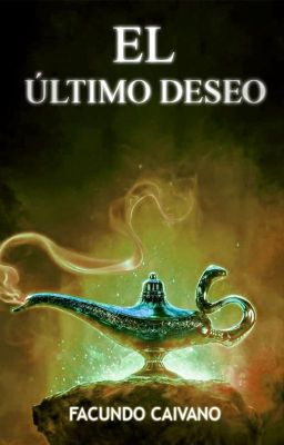 El último deseo