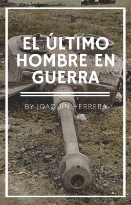 El último hombre en guerra