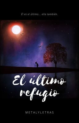 El último refugio [Cuento]