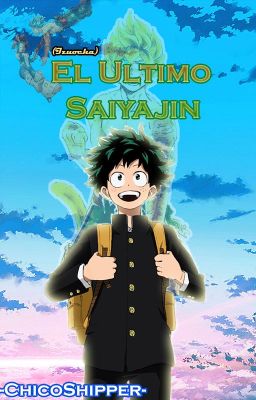 El Ultimo Saiyajin