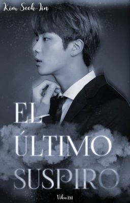 El último suspiro - Kim Seok-Jin