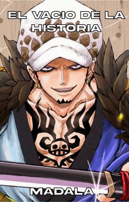 El vacío de la historia (Trafalgar Law)