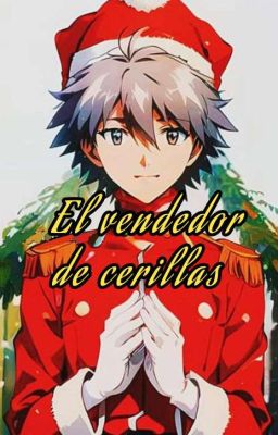 El vendedor de cerillas - Segunda Parte [KawoShin Xmas]