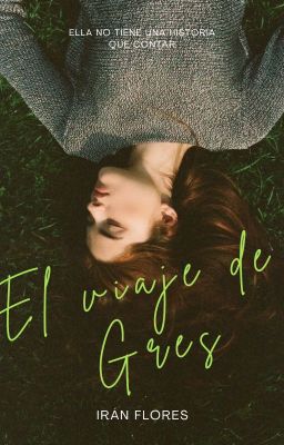 El viaje de Gres