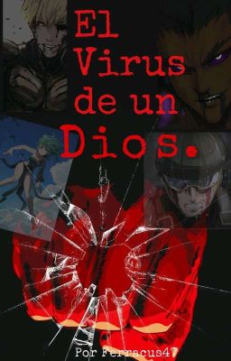 El Virus De Un Dios.