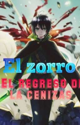 El Zorro El regreso de la cenizas