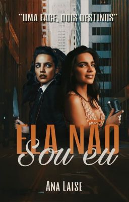 Ela Não Sou Eu {Pausada}