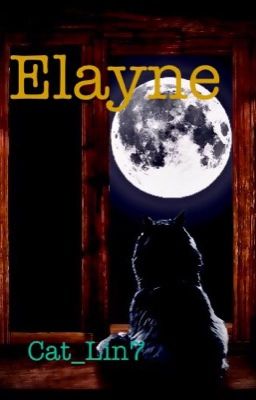 Elayne { Tome 1 } ♩