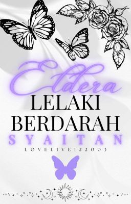 ELDERA, LELAKI BERDARAH SYAITAN (BOOK 1) [C]