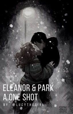 Eleanor & Park: A One Shot