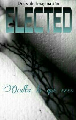 Elected (Reescribiendo)