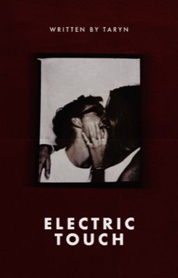 Electric Touch   ╱   John Logan