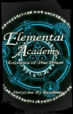 Elemental Academy ( Existence Of True Power )