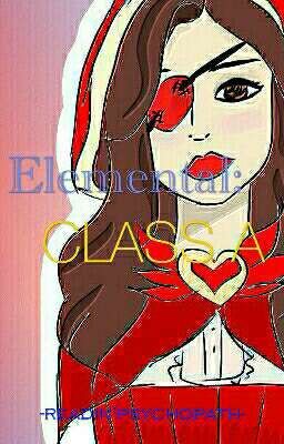 Elemental: Class A