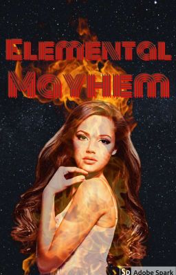 ☆▪Elemental Mayhem▪☆