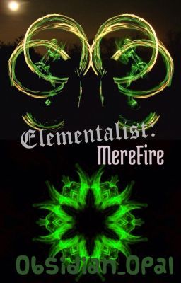 Elementalist: MereFire