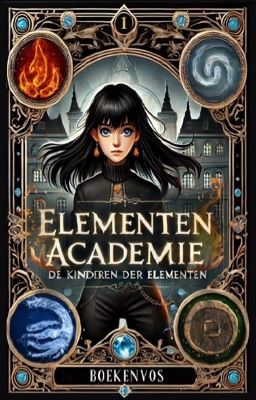 Elementen Academie 1: De kinderen der elementen