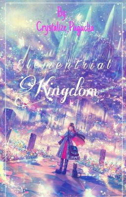 Elementrial Kingdom 