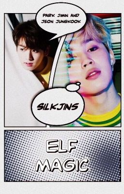 Elf Magic | Jikook [ON HOLD]