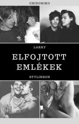 Elfojtott emlékek 《Larry Stylinson》 Befejezett