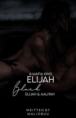 Elijah Black || Band 1