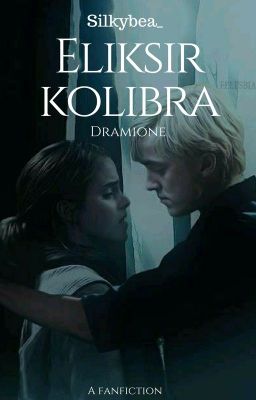 Eliksir kolibra|Dramione