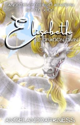 Elisabeth le Dragon Divin