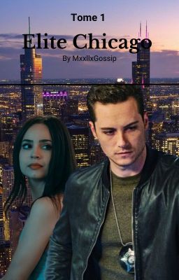 Elite Chicago - Tome 1