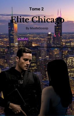 ELITE CHICAGO - TOME 2