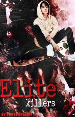 Elite Killers: jjk + pjm