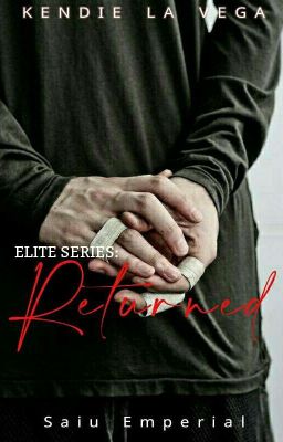 ELITES SERIES: RETURNED