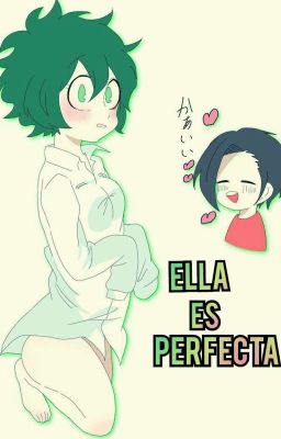 Ella es perfecta [one-shot]