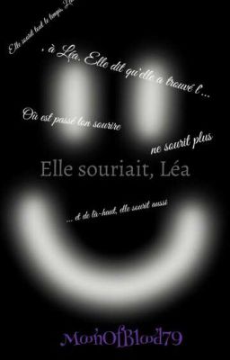 Elle souriait, Léa