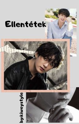 Ellentétek [Jeon Jungkook OS] - Befejezett