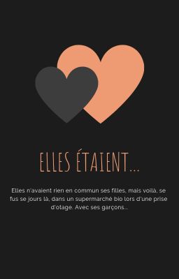 Elles étaient...