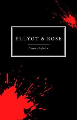 Ellyot & Rose