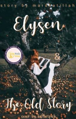 Elysen & The Old Story