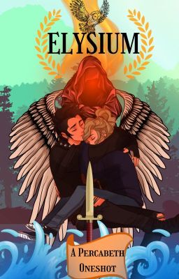 Elysium: A Percabeth Oneshot ✔️