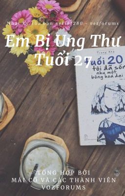 Em Bị Ung Thư Tuổi 27