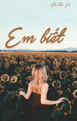 Em biết