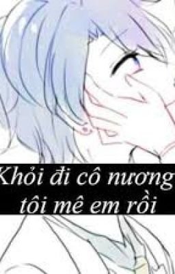 Em...bớt dễ thương lại anh nhờ!!!